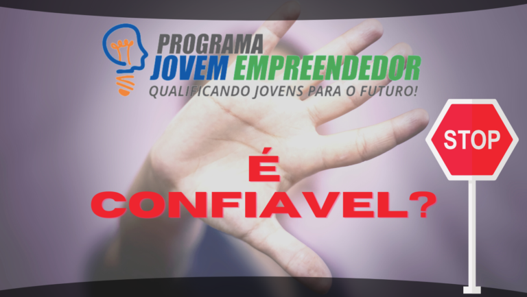 Programa Jovem Empreendedor é Confiável?